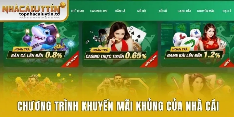 Chương trình khuyến mãi khủng của nhà cái