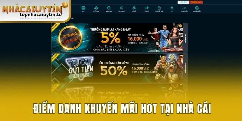 Điểm danh khuyến mãi hot tại nhà cái