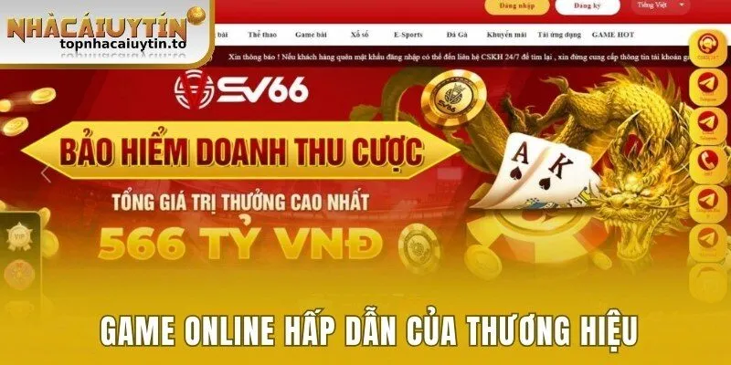 Danh sách game online hấp dẫn của thương hiệu 