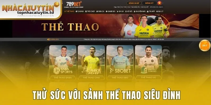 Thử sức với sảnh Thể thao siêu đỉnh